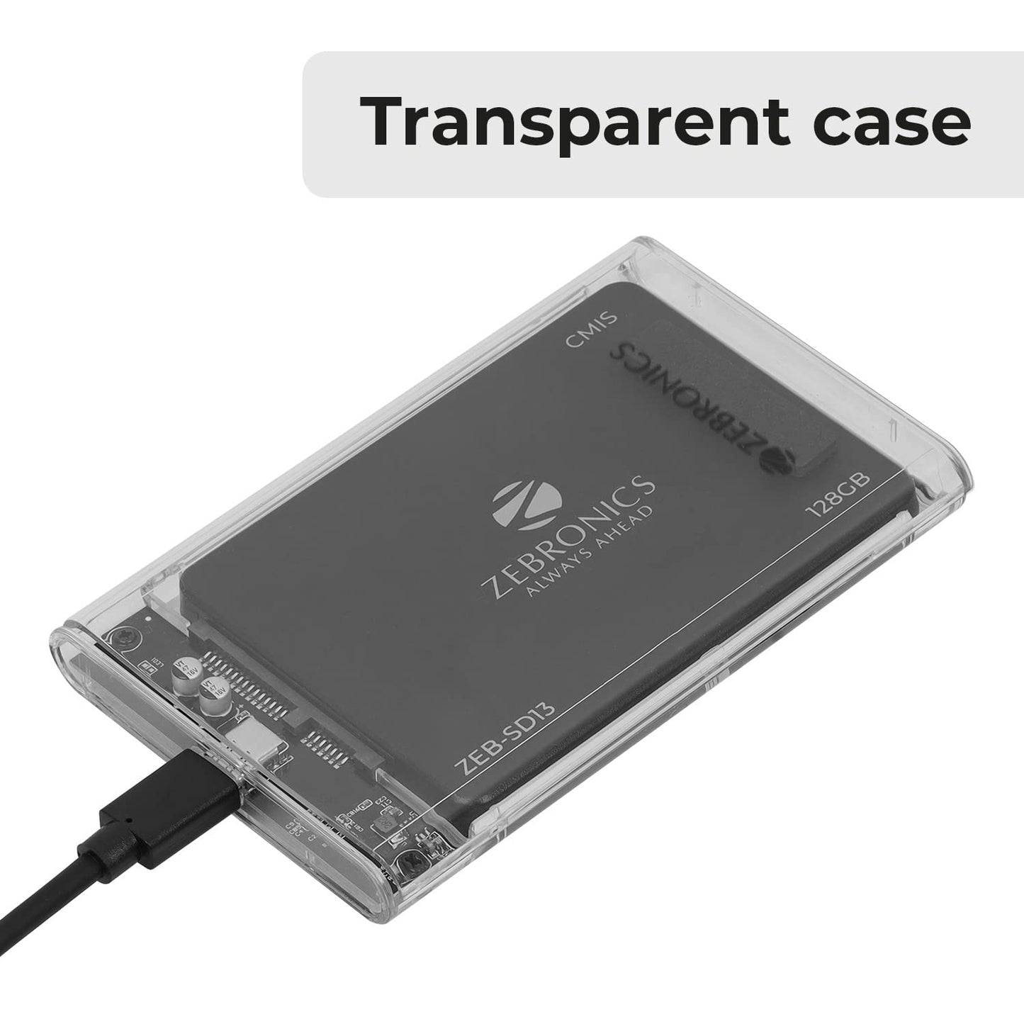 ZEBRONICS CSH01 2.5 SATA SSD Enclosure with Transparent case